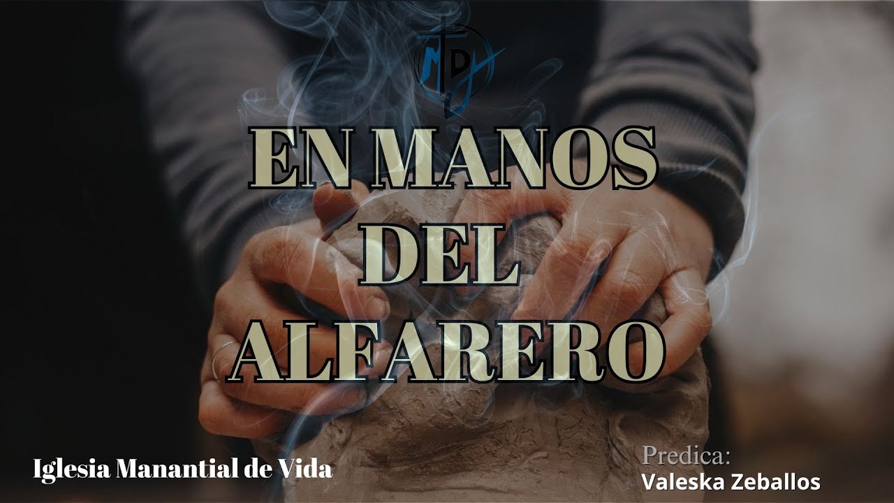 EN MANOS DEL ALFARERO