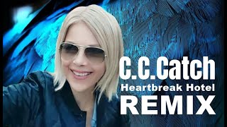 C.C.Catch - Heartbreak Hotel ( Remix )