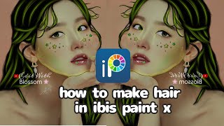 how to make hair in ibis paint x|Edit With blossom|#viral #trending #ytshorts #tutorial #ibispaintx