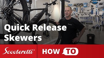 Quick Release Skewer - How To Safely Use