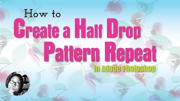 Create SEAMLESS Half Drop Repeats in Photoshop with These Expert Tips