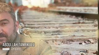 ABDULLAH TANRIKULU / Drezin