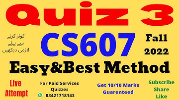 cs607 quiz no 3 solution fall 2022 cs607 quiz 3 sol 2022 cs607 quiz no 3 2023 cs607 quiz 3 solution