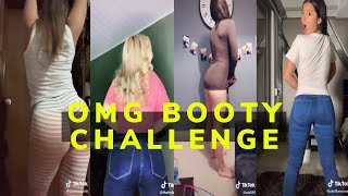 OMG Booty Challenge On TikTok