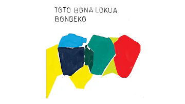 Toto Bona Lokua - Bukavu