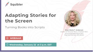 Adapting Stories for the Screen: Turning Books into Scripts