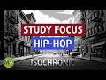 Study Focus Hip-Hop Electronic Study Music + Beta Isochronic Tones