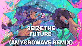 Seize The Future (Amycrowave Remix) [Fortnite Lobby Music]