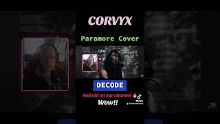 Amazing Paramore cover! Corvyx - Decode! #corvyx #paramore #cover #shorts