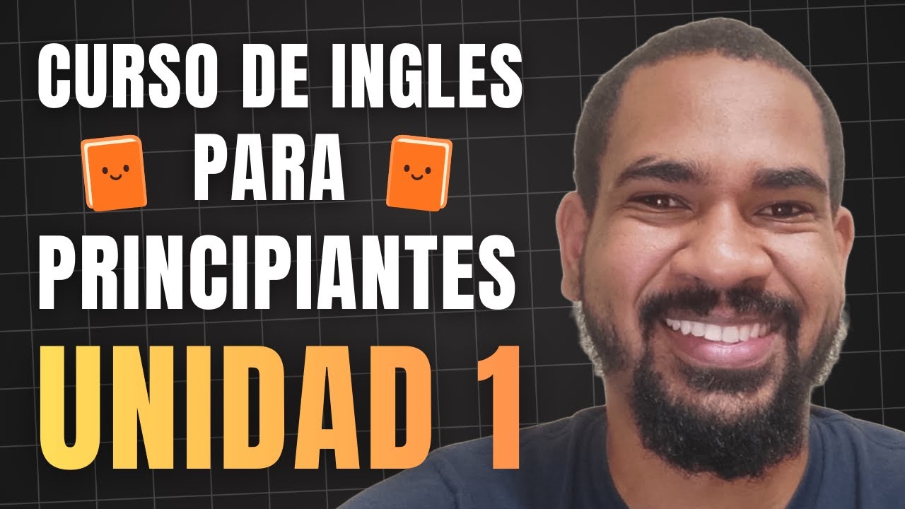 Curso de Inglés | Primero de Secundaria | Unidad 1 - YouTube