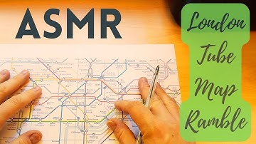 ASMR tube map ramble