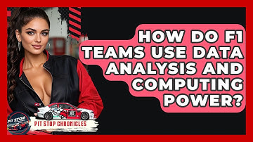 How Do F1 Teams Use Data Analysis And Computing Power? - Pit Stop Chronicles