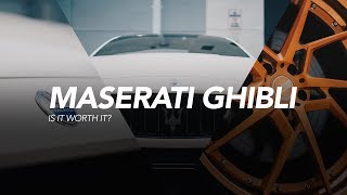 Maserati Ghibli: Is it really worth it? Pt.1