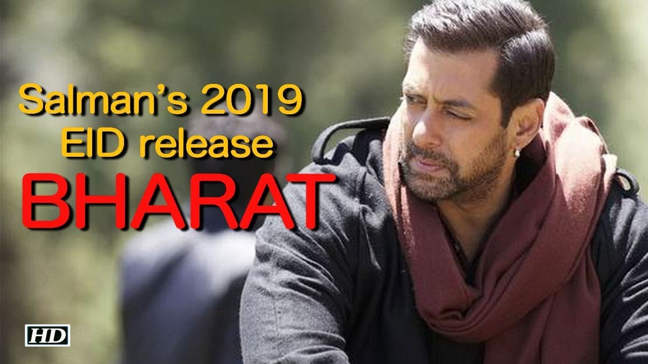 Salman’s 2019 EID release - ‘BHARAT’