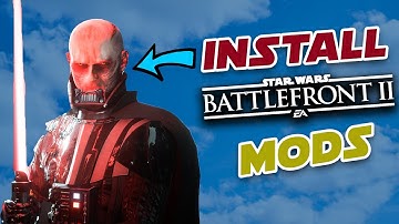 How To Install Mods for Star Wars BATTLEFRONT  2 (2021)