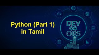 DevOps - Python (Part  1) in Tamil | Greens Technologys