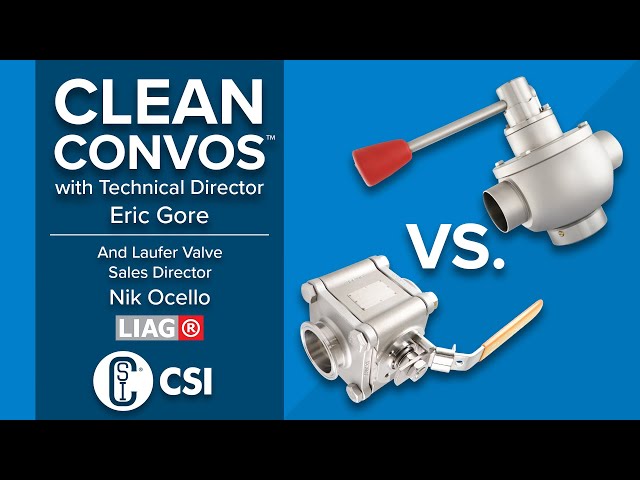 Ball Valve vs. Shutter Valve? | Clean Convos™ with Special Guest Nik Ocello from Laufer Valve Ball Valve vs. Shutter Valve? | Clean Convos™ with Special Guest Nik Ocello from Laufer Valve