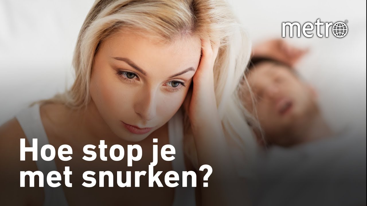 Hoe Stop Je Met Snurken? | Hoe Zit Dat? - Youtube