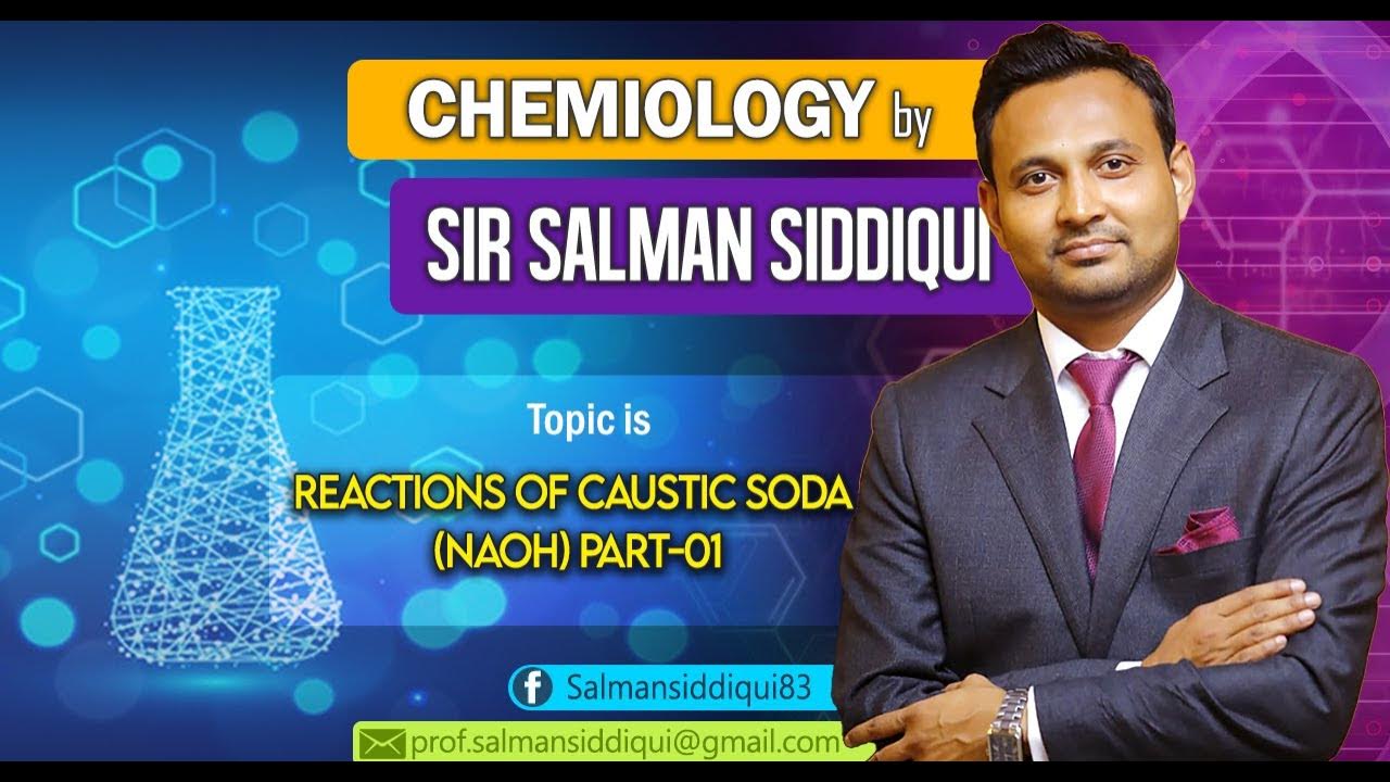 Reactions of Caustic Soda (NaOH) Part01 YouTube