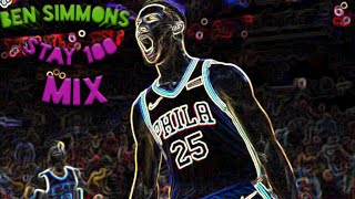 Smooky Margeliaa Stay 100  (Ben simmons)