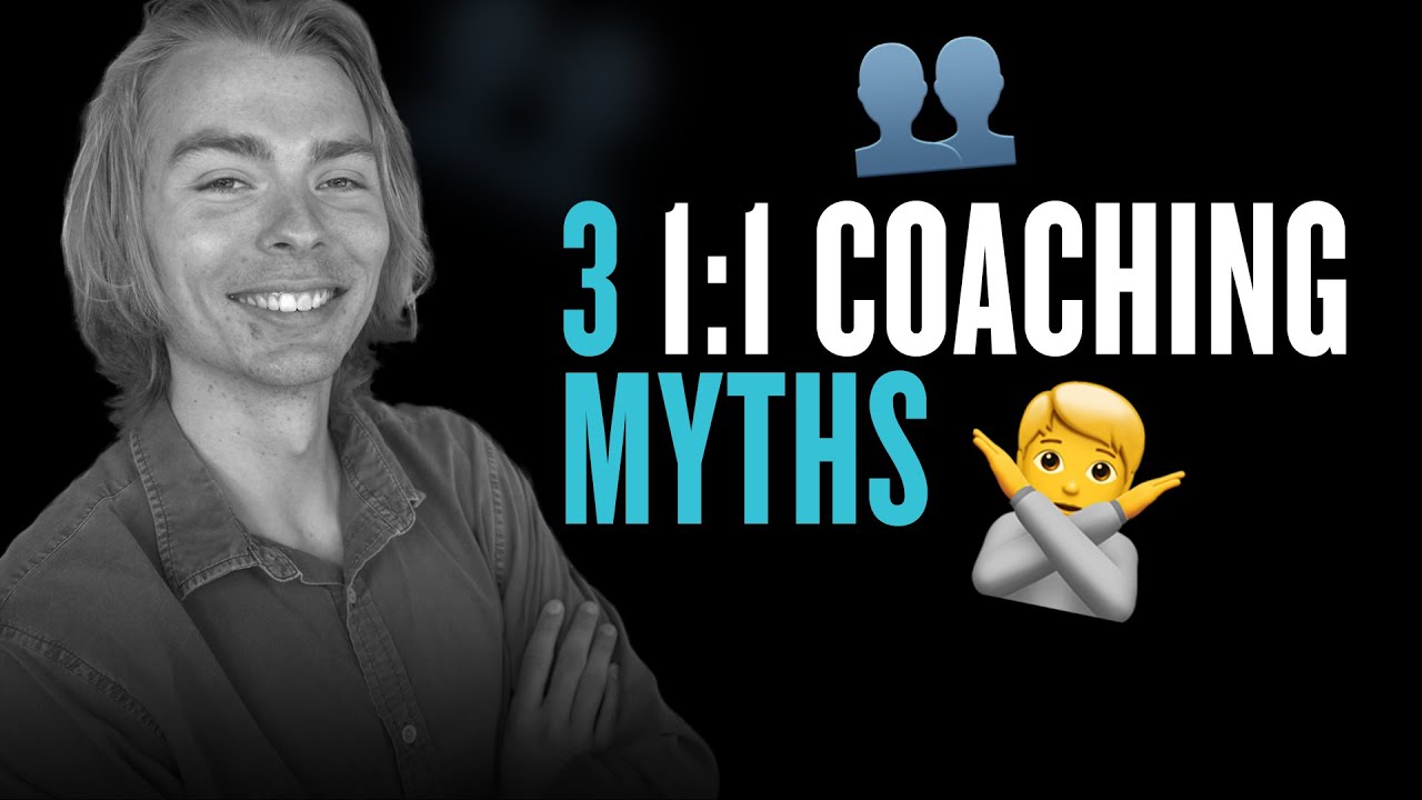 3 1:1 Coaching Myths