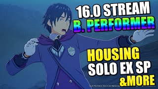 16.0 STREAM SUMMARY! | NEW CLASS, HOUSING, EX SP SOLO &amp; MORE! | BLUE PROTOCOL