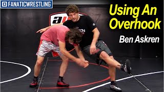 Using An Overhook in Wrestling by Ben Askren  #wrestlingtraining #wrestlingmoves