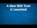 Midlands Partnership NHS Foundation Trust is Launched
