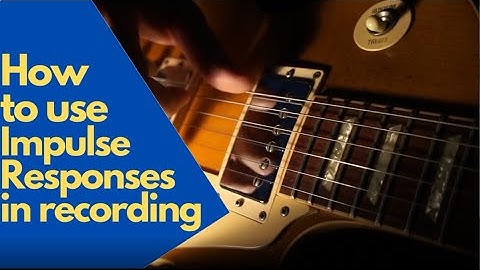 How to use Impulse Responses (Two Notes Torpedo)