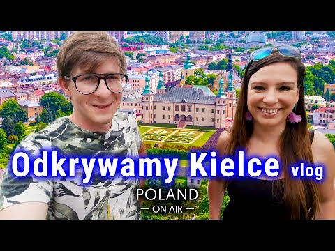 Odkrywamy Kielce vlog | Świętokrzyskie | POLAND ON AIR by Maciej Margas & Aleksandra Łogusz