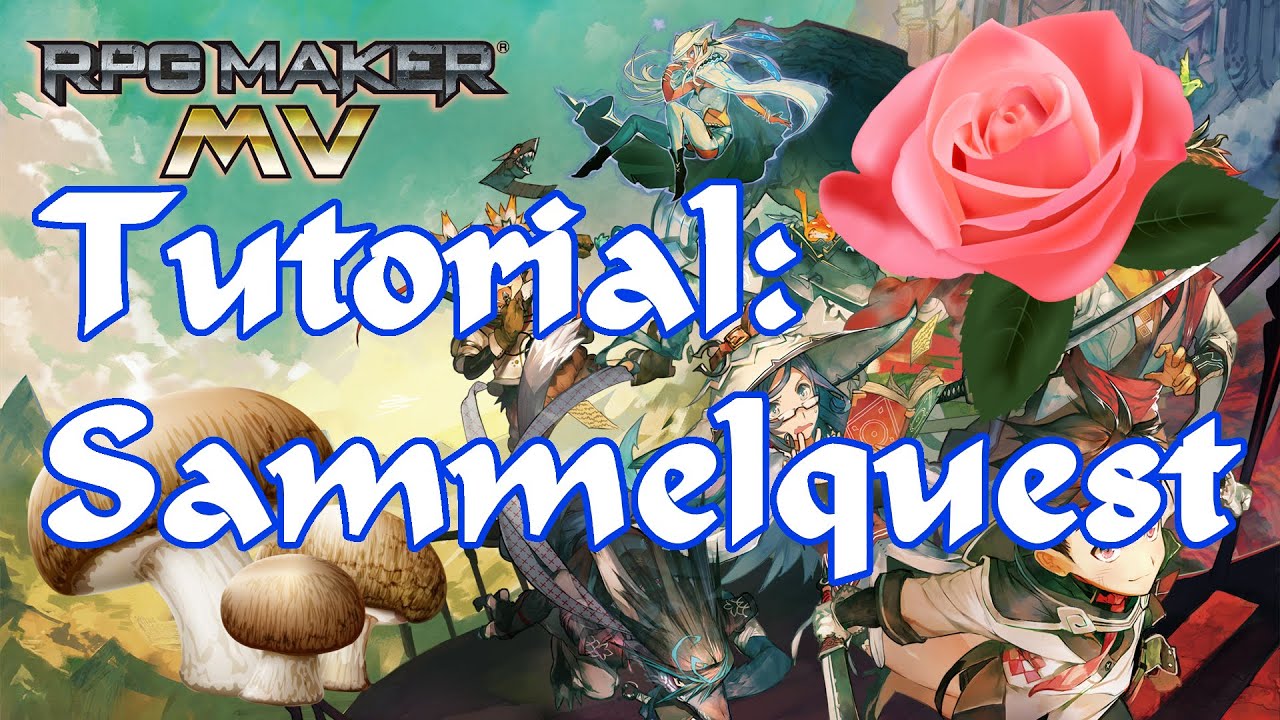 RPG Maker MV Tutorial: Sammelquest