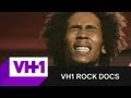 VH1 Rock Docs + Marley + Catch a Fire Tour + VH1