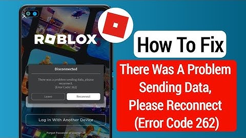 How to Fix Roblox Error Code 262 - Fix Disconnected Error Code 262 Roblox