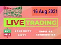 16 AUG Bank Nifty & Nifty #LiveTrading #Nifty #BankNifty Live Analysis #priceaction #tradershedge