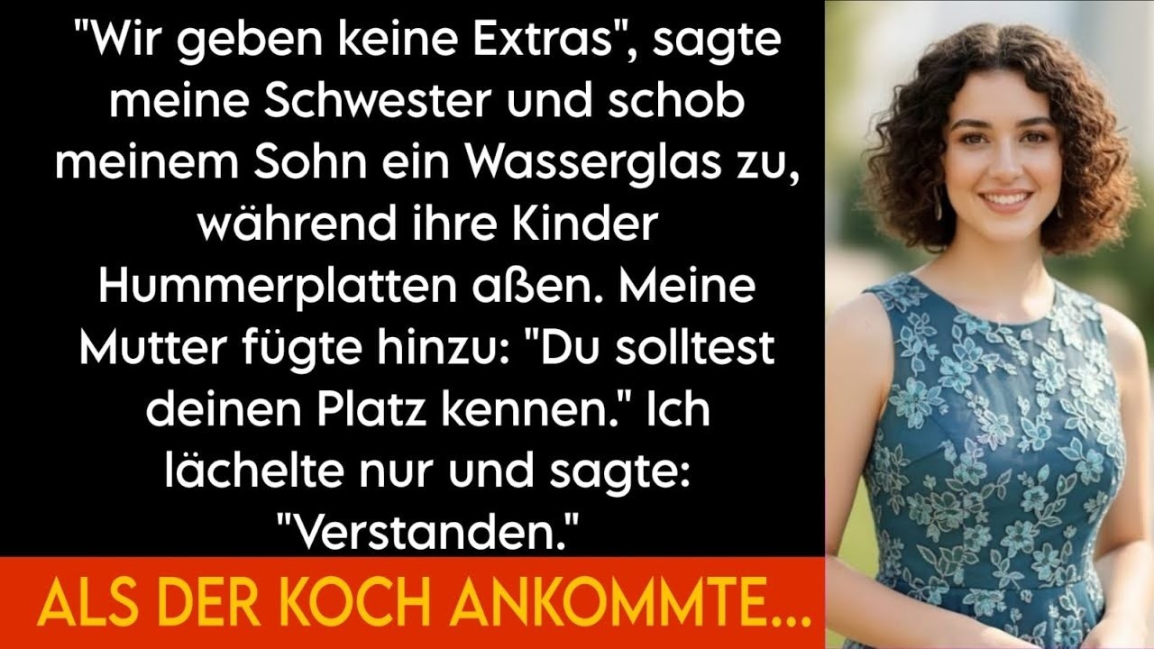 🔔🔔 Meine Schwester sagte  „Wir geben keine Extras“, während sie meinem Sohn Wasser reichte, während