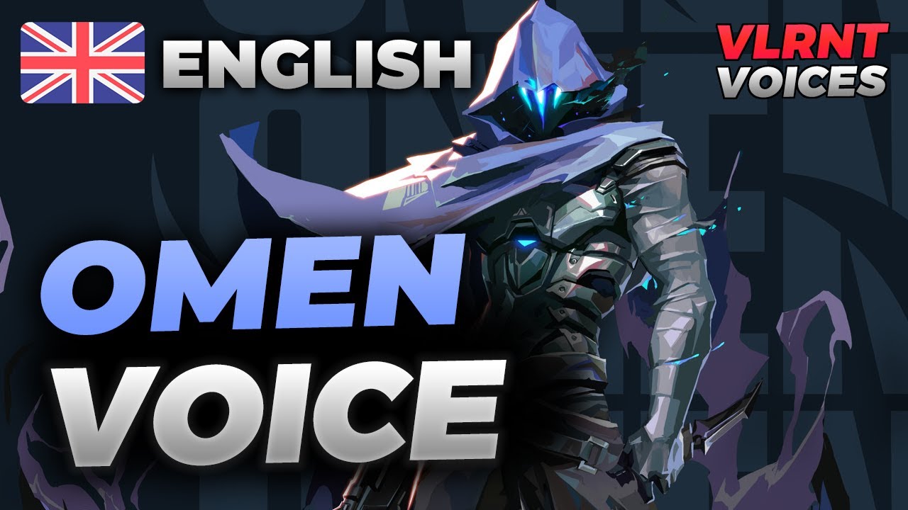 OMEN English Voice Voice Lines VALORANT YouTube