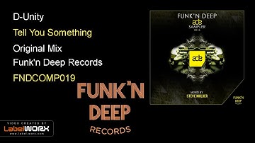 D-Unity - Tell You Something (Original Mix)