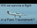 Taming the Traumahawk.  Will I survive a $100 Hamburger Flight in a Piper Tomahawk?