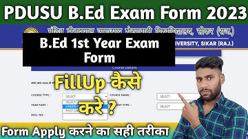 Shekhawati University Bed First Year Exam Form Kaise Bhare 2023 || Pdusu Bed Exam Form Kaise Bhare