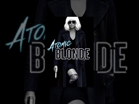 Atomic Blonde
