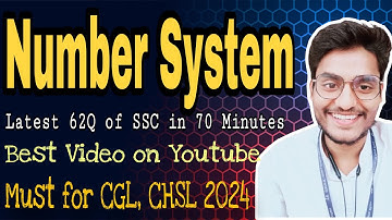 Number System: Concepts & Latest 62Q of SSC by Rohit Tripathi: Must Watch for CGL, CHSL 2024