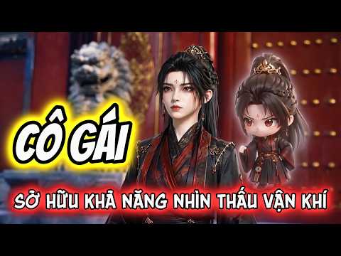 Cô gái sở hữu khả năng nhìn thấu khí vận - bất ngờ phát hiện thân phận mình bị đánh tráo suốt 14 năm