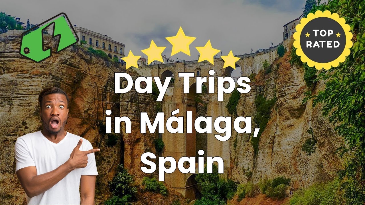 Day Trips in Málaga, Spain