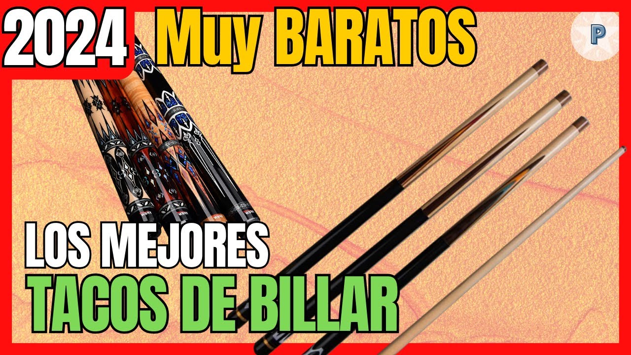 🔥🎱 Los 7 MEJORES Tacos de Billar BARATAS  [2024]✓[Calidad