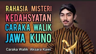 Rahasia Misteri Kedahsyatan Caraka Walik Jawa Kuno - Caraka Walik Aksara Kawi