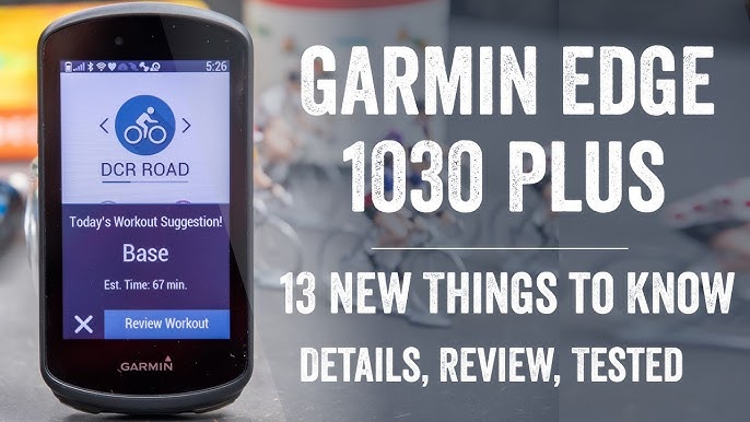 Garmin Edge 1030 Plus Review  Enormous, Expensive and Excellent
