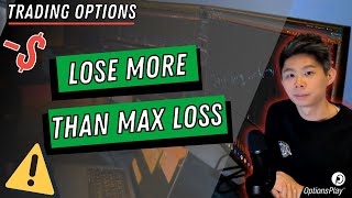 Lose MORE than your Max Loss on a Credit Spread & How to Avoid it l 3 Best Tips!