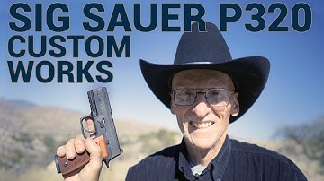 Cover Image for SIG Sauer P320 Custom Works: Reviewing a Classy Carry Pistol