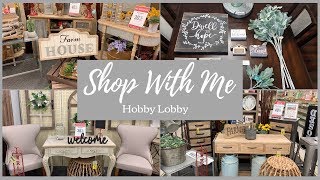 HOBBY LOBBY 2019 SHOP WITH ME + HAUL | FARMHOUSE | SPRING | NEW | HOME DECOR