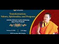 The RIGSS Dialogue | Transformation: Values, Spirituality, and Progress with Khamtrul Rinpoche